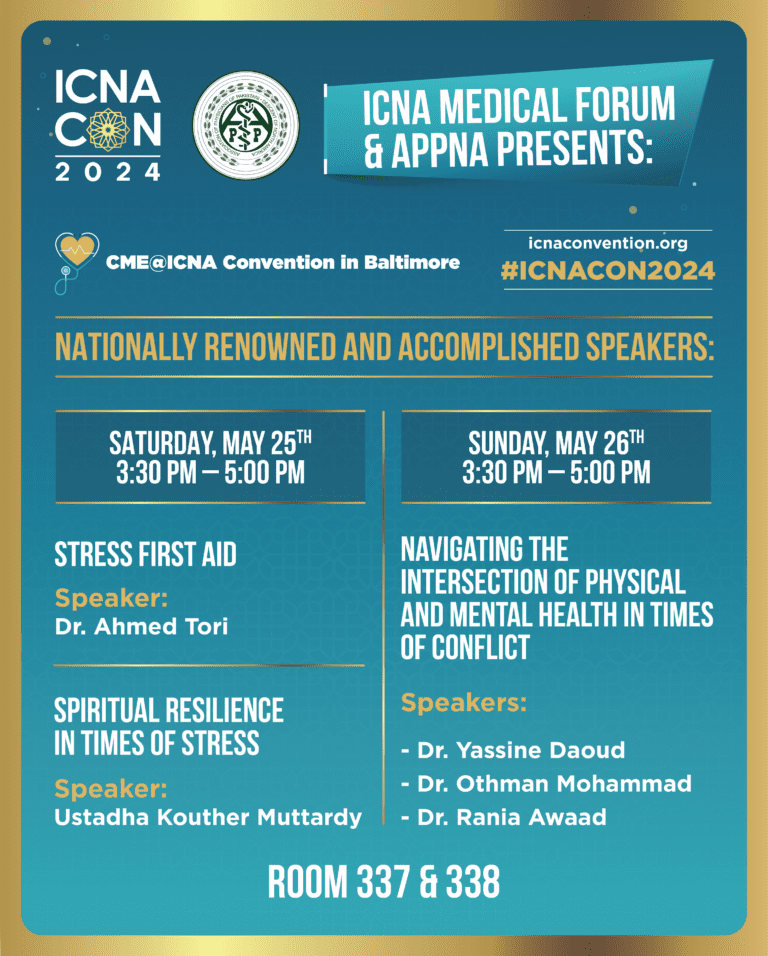 CME ICNA Medical Forum & APPNA ICNAMAS ANNUAL CONVENTION Baltimore